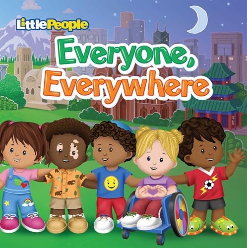 Fisher-Price Little People: Everyone, Everywhere (Little People Shape Books)